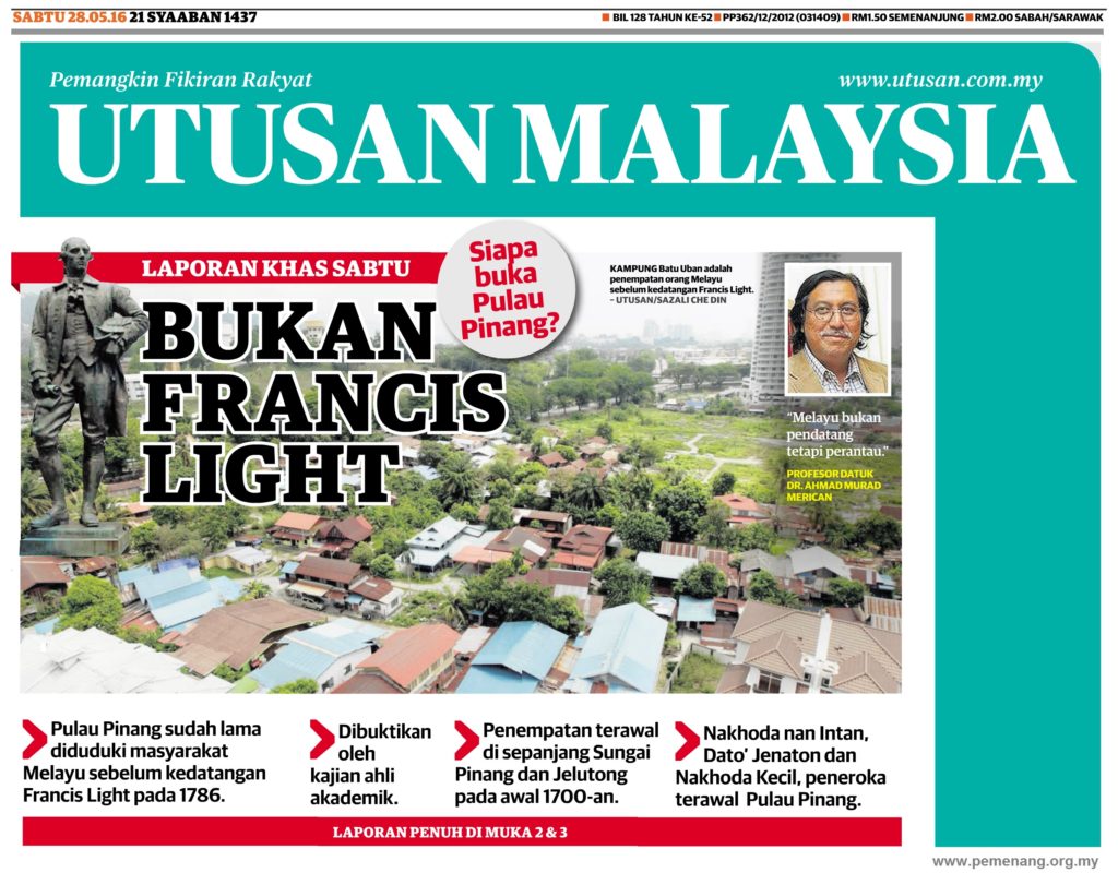 Siapa Buka Pulau Pinang? Bukan Francis Light