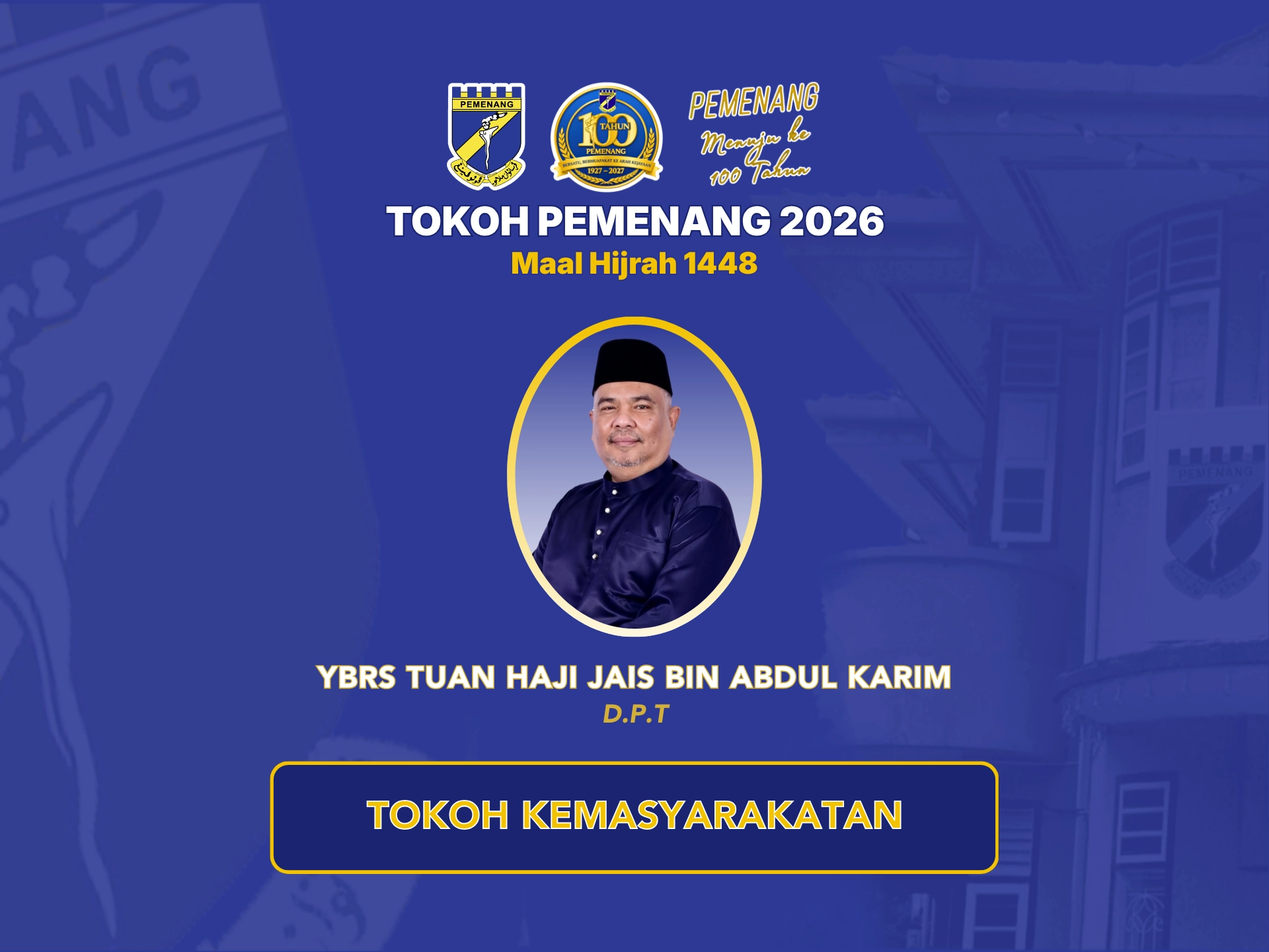 Tuan Haji Jais bin Abdul Karim, D.P.T